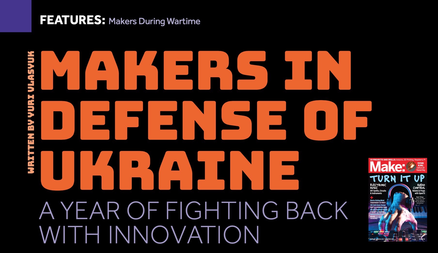 Мейкери на захисті України. Стаття у Maker Magazine про мейкерів у війні